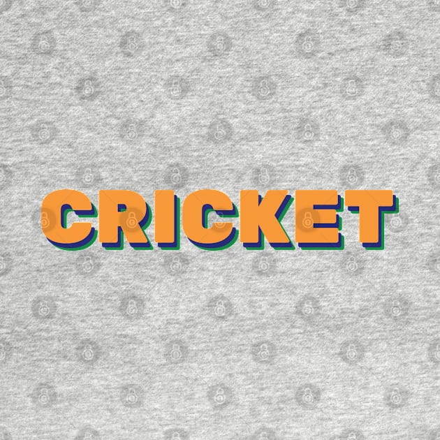 Cricket by TeeFusion-Hub